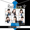 Real×live - CROWN POP