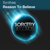 Reason To Believe (Original Mix) - Synthea