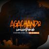 AGACHANDO E CONCENTRANDO (Explicit) - Dj Kaio Lopes&DJ FAISCA&DJ LC&MC LORIN DA ZL&Salim Felipe Fernandes de Souza