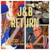 J&B Return - Brian Henry&Philippe Pansard&PJ Lucidi