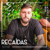 Recaídas - Boca&Nyne