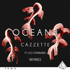 Oceans (Alex Acosta Remix) - Cazzette&Leo Stannard&Alex Acosta