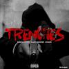 Trenches (Explicit) - King Duwop&Prince Dre&Stape