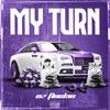 My Turn (feat. Allergik) (Explicit) - EZ FLockin&Allergik