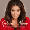 Sie suchen nach Liebe - Gabriella Massa