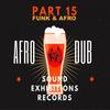 Afro & Funk 15 (Original Mix) - Afro Dub