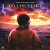 To the Start - SouMix&Maxx&Sergio Ochoa