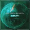 Gravity - SAIBU&Yonetro&Seum Dero