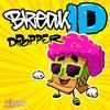 Dropper - BreakID