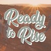 Ready to Rise (I Can Do All Things Through Christ) [feat. Savannah Taylor, Christian Stevens, Anna Rowe, Dillon Ellis, Blake Walker, Kenya Clark, Ava Geertsen, Evan Ellis, Hyrum Brimhall & Hadley Brimhall] - Angie Killian&Bravely Gray&Aberdeen Lane&Savannah Taylor&Christian Stevens&Anna Rowe&Dillon Ellis&Blake Walker&Kenya Clark&Ava Geertsen&Evan Ellis&Hyrum Brimhall&Hadley Brimhall