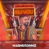 Só o Todde - Wagner Dinniz&DJ Kevin