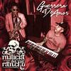 Guerrera De Amor - Milicia Del Rancho