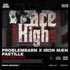 Ace High (Explicit) - Problembarn&Iron Mæn&PASTILLE