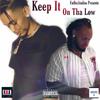 Keep It On The Low (Explicit) - Cmoney&Stunt