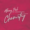 Chemistry (feat. Meagan McNeal) - Albany Park&David Ben-Porat&Anders Nordström&Meagan Mcneal