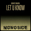 Let U Know (Original Mix) - Adam De Maaral