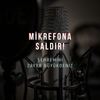 Mikrefona Saldır - Şehremini&Zafer Büyükdeniz