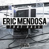 That Bass (Original Mix) - Eric Mendosa
