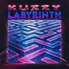 Labyrinth - KUZZY