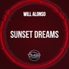 Sunset Dreams - Will Alonso