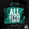 All That I Know (Explicit) - Philae&Simes Carter