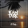 If Only - Kantare