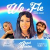 Wo Fie (Explicit) - Angel Maxine&Wanlov the Kubolor&Sister Deborah