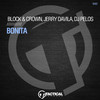 Bonita - Block & Crown&Jerry Davila&DJ Pelos