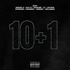 10+1 (Explicit) - Digga D&Sav'o&MSkum&(CGM) TY&Rack5&Striker&Horrid1&Dodgy&Splasha