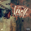 Crazy Story, Pt. 3 (Explicit) - King Von