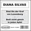 Beiß nicht gleich in jeden Apfel - Diana Silvas