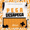 Pega Desapega (Explicit) - DJ MP7 013&DJ Cyber Original