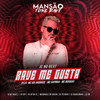 Rave Me Gusta(feat. MC Gui Andrade, Mc Sapinha, MC Buraga, DJ Douglinhas, DJ Ery, DJ DN, Megabaile Do Areias, Dj W-Beatz, GP DA ZL & MANSÃO FUNK RAVE)(Mansão Funk Rave) (Explicit) - JC NO BEAT