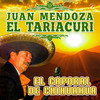 El Caporal de Chihuahua - Juan Mendoza 