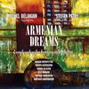Peace - Michel Delakian&Stéfan Patry&Vahagn Hayrapetyan&Norayr Kartashyan&Arman Jalalyan&Alex Baboian&Yervand Markaryan&Aristakes Martirosyan