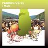 FABRICLIVE 13: J Majik - J Majik