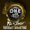 Number One with a Bullet - M1&Bonnot&The Prodigy&Divine RBG