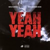 Yeah Yeah (Explicit) - Bruh Bruh&OTF Boonie Moe