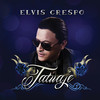 Tatuaje - Elvis Crespo&Bachata Heightz