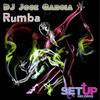 Rumba (Original Mix) - DJ Jose Garcia