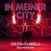 In meiner City - culcha candela&Mr. Reedoo