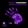 One Up (Original Mix) - Craig Chambers