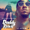 Daddy Reach - Kerwin Du Bois&Destra Garcia