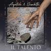 Il Talento - Agatino&Elisabetta