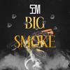 Big Smoke (Explicit) - S3vi
