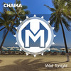 Wait Tonight (Original Mix) - Chaika