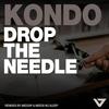 Drop The Needle (MED33P Remix) - Kondo