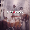 O Proibido (Explicit) - DJ JH QUERIDÃO&Mc Vitin da Igrejinha&Mc Laureta&mc niuller