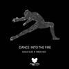 Dance into the Fire - Diego Alo&Guille Glez
