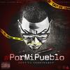 Por Mi Pueblo (Explicit) - Bory Tu Chanteador